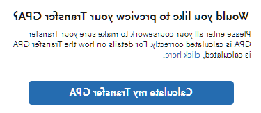 点击计算我的转学GPA按钮来显示你的GPA.